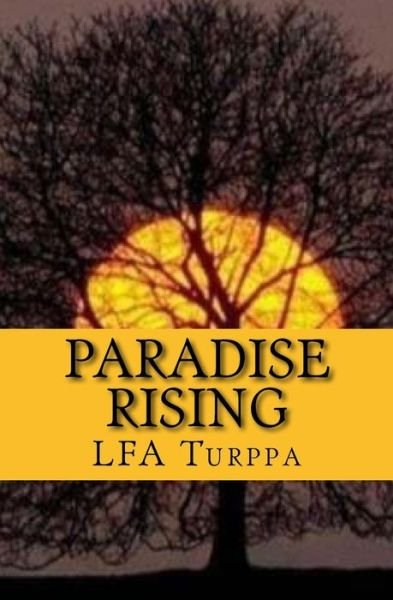 Cover for L F a Turppa · Paradise Rising (Paperback Bog) (2014)