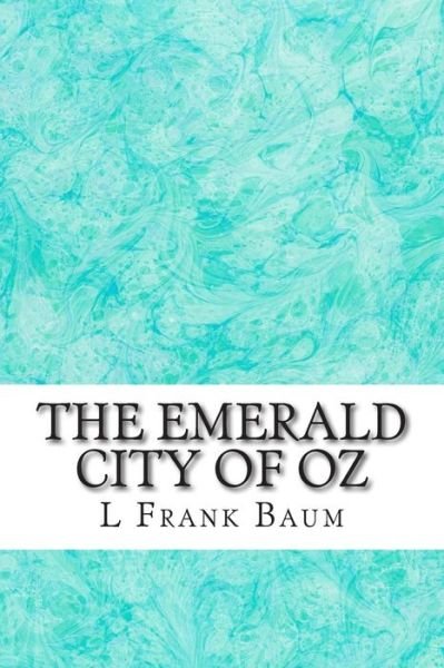 Cover for L Frank Baum · The Emerald City of Oz: (L. Frank Baum Classics Collection) (Paperback Book) (2015)