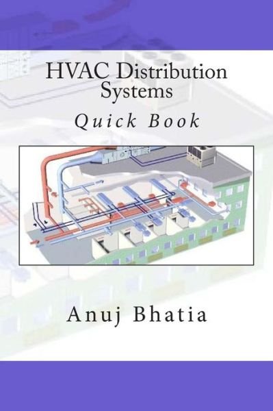 Cover for Anuj Bhatia · Hvac Distribution Systems: Quick Book (Paperback Book) (2015)