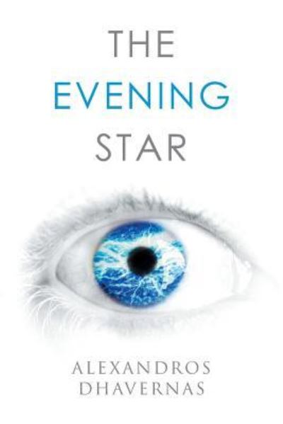 Cover for Alexandros Dhavernas · The Evening Star (Paperback Book) (2016)