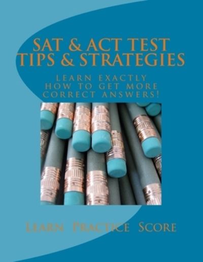 Cover for Mastromarino M Ed · SAT &amp; ACT Test Tips &amp; Strategies (Paperback Book) (2016)