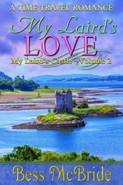 Cover for Bess McBride · My Laird's Love (Paperback Book) (2016)