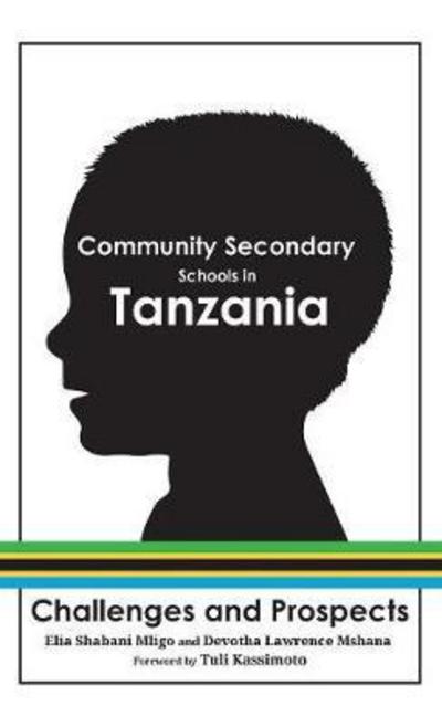 Cover for Elia Shabani Mligo · Community Secondary Schools in Tanzania (Hardcover Book) (2018)