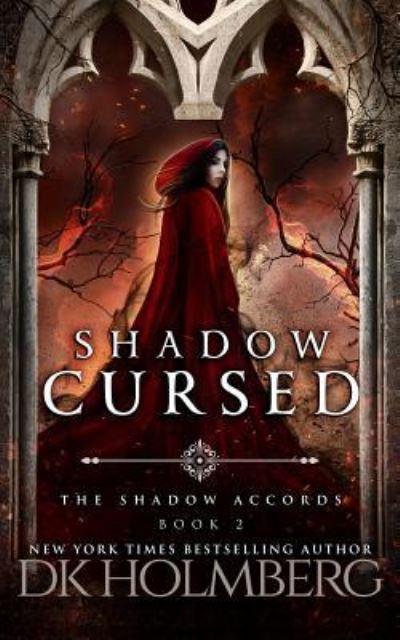 Cover for D K Holmberg · Shadow Cursed (Paperback Bog) (2016)