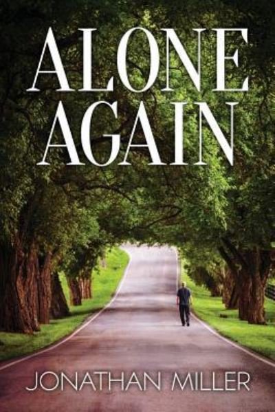 Cover for Jonathan Miller · Alone Again (Paperback Bog) (2016)