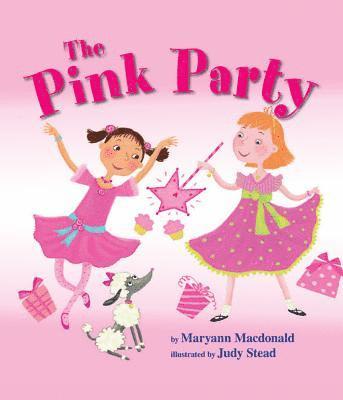 Cover for Maryann Macdonald · The Pink Party (Paperback Book) (2017)