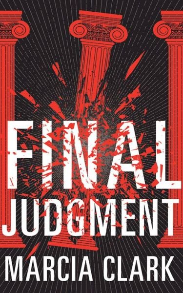 Cover for Marcia Clark · Final Judgment - Samantha Brinkman (Hardcover Book) (2020)