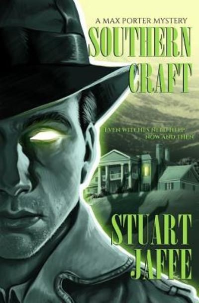 Cover for Stuart Jaffe · Southern Craft (Paperback Book) (2017)