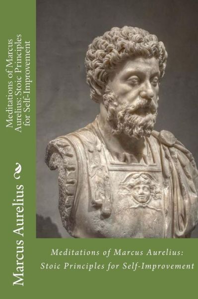 Cover for Marcus Aurelius · Meditations of Marcus Aurelius (Pocketbok) (2017)