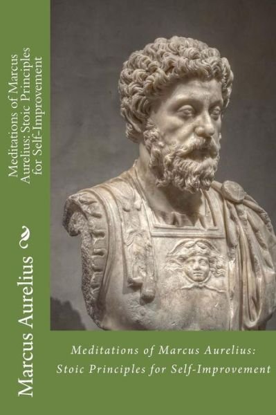 Cover for Marcus Aurelius · Meditations of Marcus Aurelius (Paperback Book) (2017)
