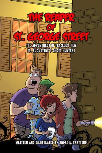 Cover for Andre R. Frattino · The Reaper of St. George Street (Paperback Book) (2012)