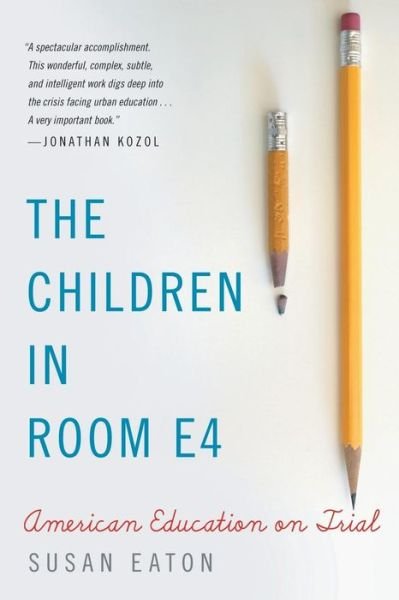 Cover for Ms Susan E Eaton · The Children in Room E4 (Pocketbok) (2009)