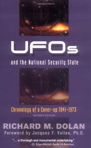 Cover for Dolan, Richard M. (Richard M. Dolan ) · Ufos and the National Security State: Chronology of a Cover-Up 1941-1973 (Paperback Bog) [Revised edition] (2003)