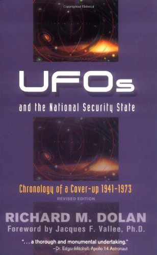 Cover for Dolan, Richard M. (Richard M. Dolan ) · Ufos and the National Security State: Chronology of a Cover-Up 1941-1973 (Paperback Book) [Revised edition] (2003)