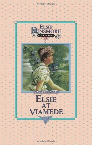 Cover for Elsi Martha Finley · Elsie at Viamede - Collector's Edition, Book 18 of 28 Book Series, Martha Finley, Paperback (Taschenbuch) (2001)