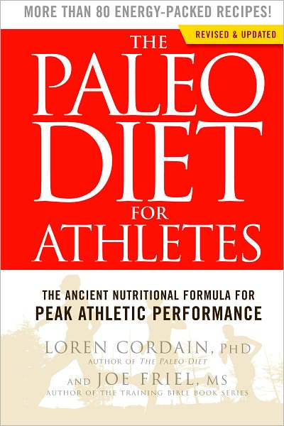 Cover for Joe Friel · The Paleo Diet for Athletes: A Nutritional Formula for Peak Athletic Performance (Paperback Bog) [Revised edition] (2012)