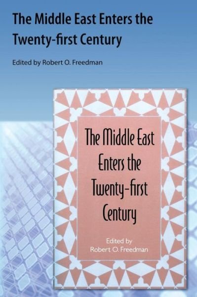 Cover for Robert O. Freedman · The Middle East Enters the Twenty-first Century (Paperback Bog) (2009)