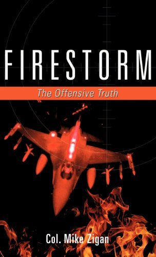 Cover for Col. Mike Zigan · Firestorm (Innbunden bok) (2012)