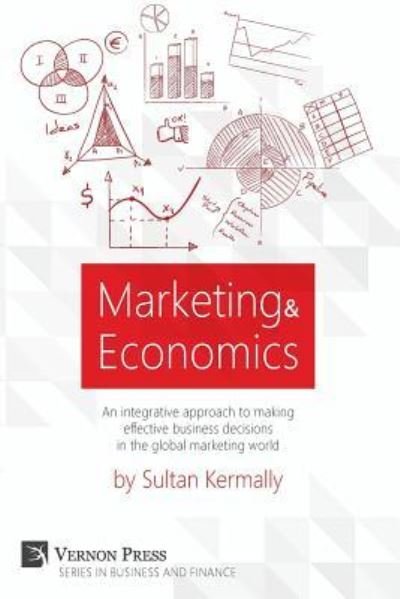 Cover for Sultan Kermally · Marketing &amp; Economics (Paperback Book) (2017)