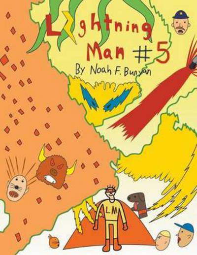 Cover for Noah F Bunyan · Lightning Man #5 (Paperback Book) (2015)