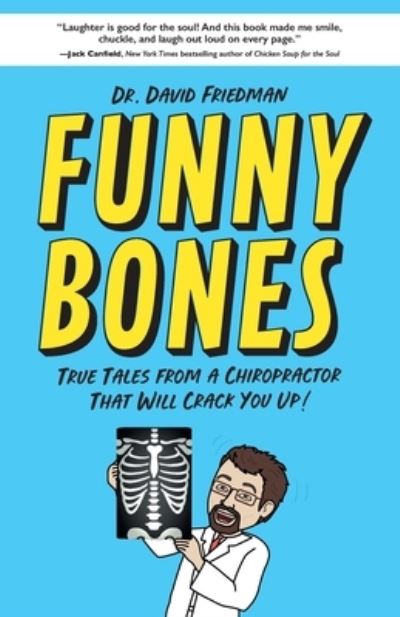 Funny Bones - Friedman Dr. David Friedman - Books - Greenleaf Book Group - 9781632996176 - October 18, 2022