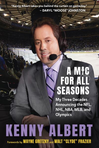 Cover for Kenny Albert · A Mic for All Seasons (Hardcover Book) (2023)