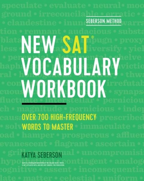 Seberson Method: New Sat (r) Vocabulary Workbook - Katya Seberson - Bücher - Rockridge Press - 9781641525176 - 25. Februar 2020