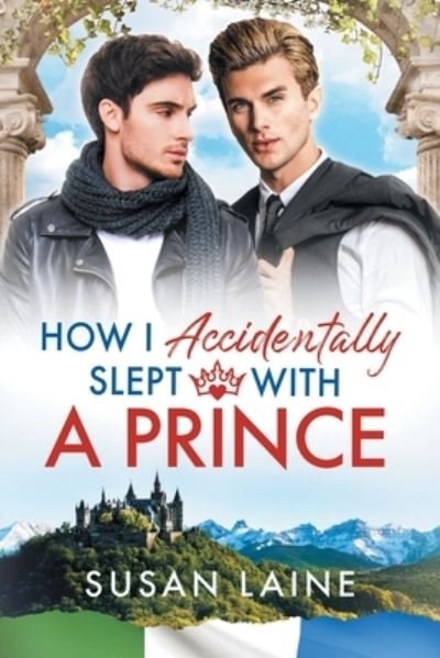 Cover for Susan Laine · How I Accidentally Slept With a Prince (Paperback Book) (2020)