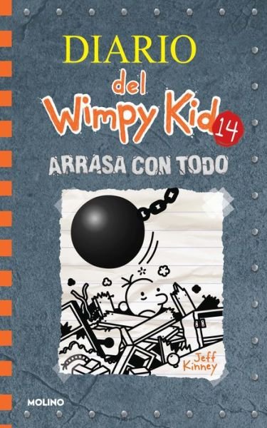 Cover for Jeff Kinney · Arrasa con todo / Wrecking Ball (Hardcover bog) (2022)
