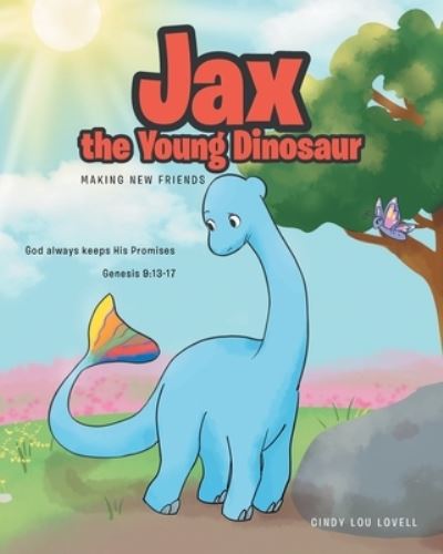 Cover for Cindy Lou Lovell · Jax the Young Dinosaur (Paperback Book) (2022)
