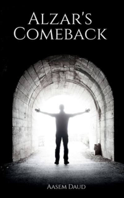 Cover for Aasem Daud · Alzar's Comeback (Bok) (2020)
