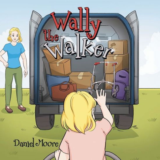 Cover for Daniel Moore · Wally the Walker (Paperback Book) (2021)