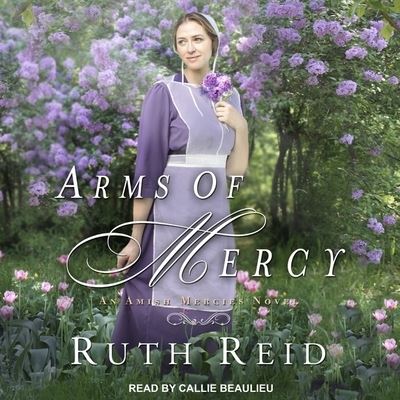 Cover for Ruth Reid · Arms of Mercy (CD) (2018)