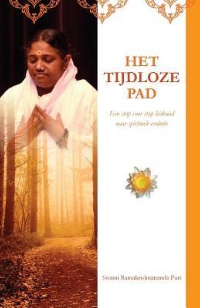 Cover for Swami Ramakrishnananda Puri · Het tijdeloze pad (Paperback Bog) (2016)