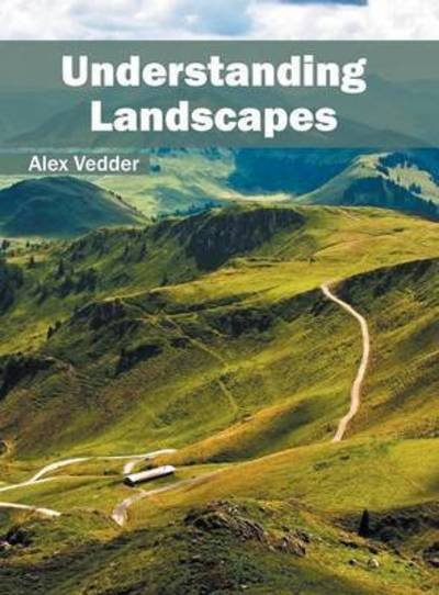 Cover for Alex Vedder · Understanding Landscapes (Gebundenes Buch) (2016)