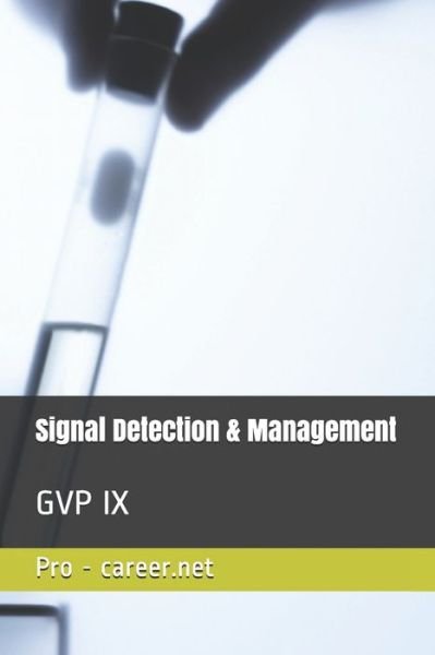 Cover for Pro - Career Net · Signal Detection &amp; Management (Paperback Book) (2019)