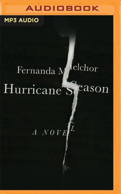 Cover for Fernanda Melchor · Hurricane Season (CD) (2020)