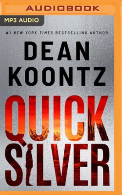 Cover for Dean Koontz · Quicksilver (CD) (2022)