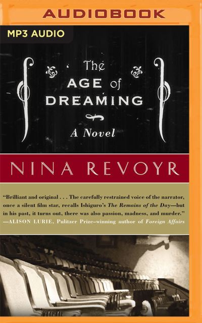 Cover for Nina Revoyr · The Age of Dreaming (CD) (2022)