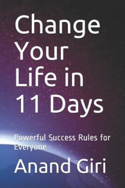 Cover for Anand Giri · Change Your Life in 11 Days (Paperback Book) (2018)