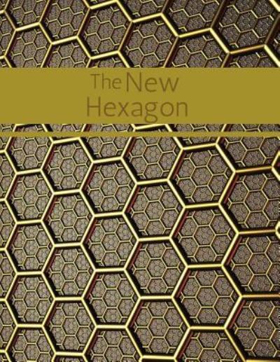 Cover for Soren J Jacobsen · The New Hexagon (Paperback Book) (2018)