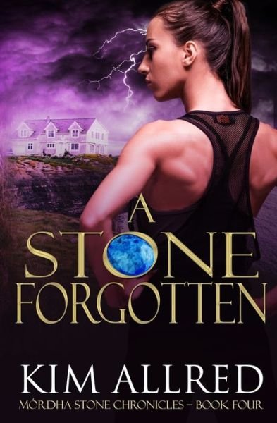 Cover for Kim Allred · A Stone Forgotten (Paperback Book) (2019)