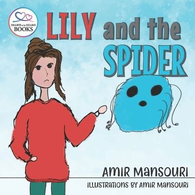 Cover for Amir Mansouri · Lily and the Spider (Paperback Book) (2022)