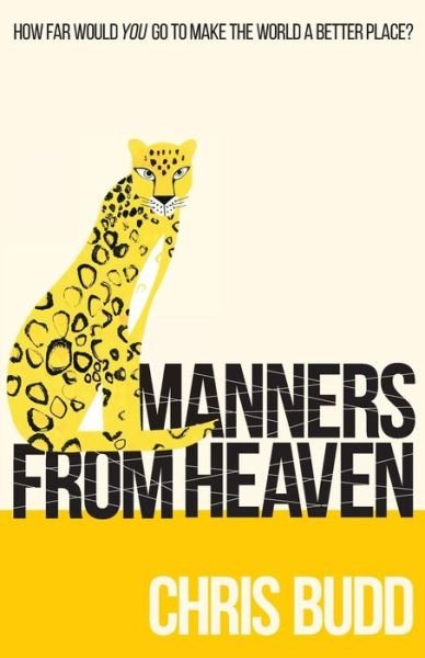 Cover for Chris Budd · Manners from Heaven (Paperback Book) (2016)
