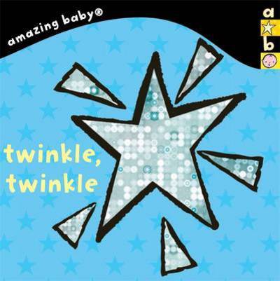 Cover for Emma Dodd · Twinkle, Twinkle: Amazing Baby - Amazing Baby (Board book) (2015)