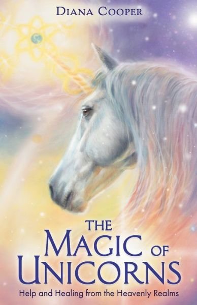Cover for Diana Cooper · The Magic of Unicorns: Help and Healing from the Heavenly Realms (Paperback Bog) (2020)