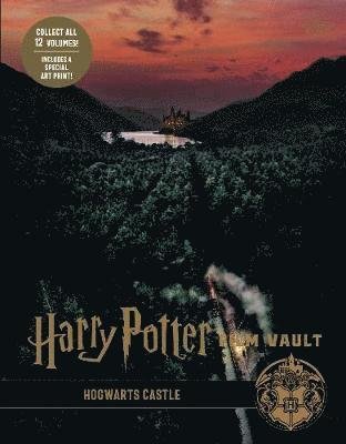 Cover for Jody Revenson · Harry Potter: The Film Vault - Volume 6: Hogwarts Castle - Harry Potter: The Film Vault (Inbunden Bok) (2020)