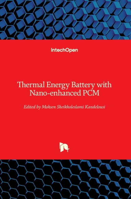 Cover for Mohsen Sheikholeslami Kandelousi · Thermal Energy Battery with Nano-enhanced PCM (Hardcover Book) (2019)