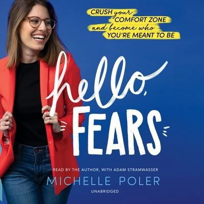 Hello, Fears - Michelle Poler - Muzyka - Blackstone Publishing - 9781799910176 - 17 listopada 2020