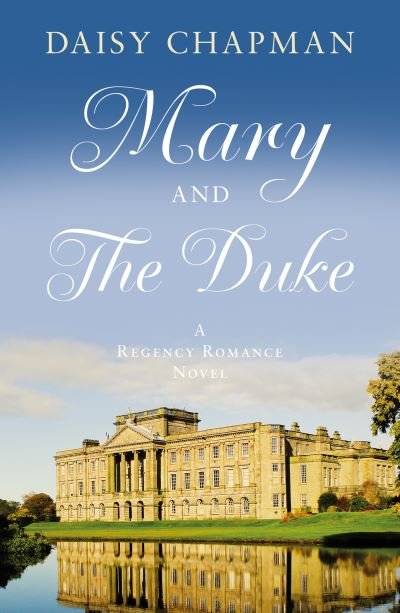Cover for Daisy Chapman · Mary and The Duke (Pocketbok) (2021)